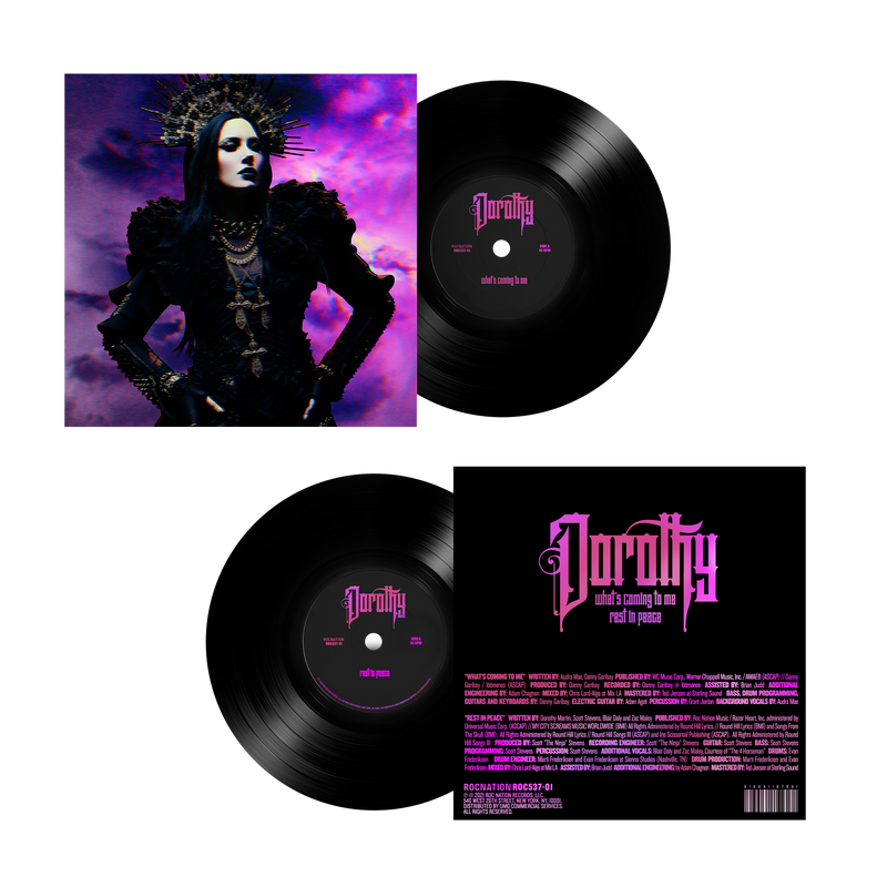 Dorothy 7" Vinyl-What's Coming To Me/Rest In Peace